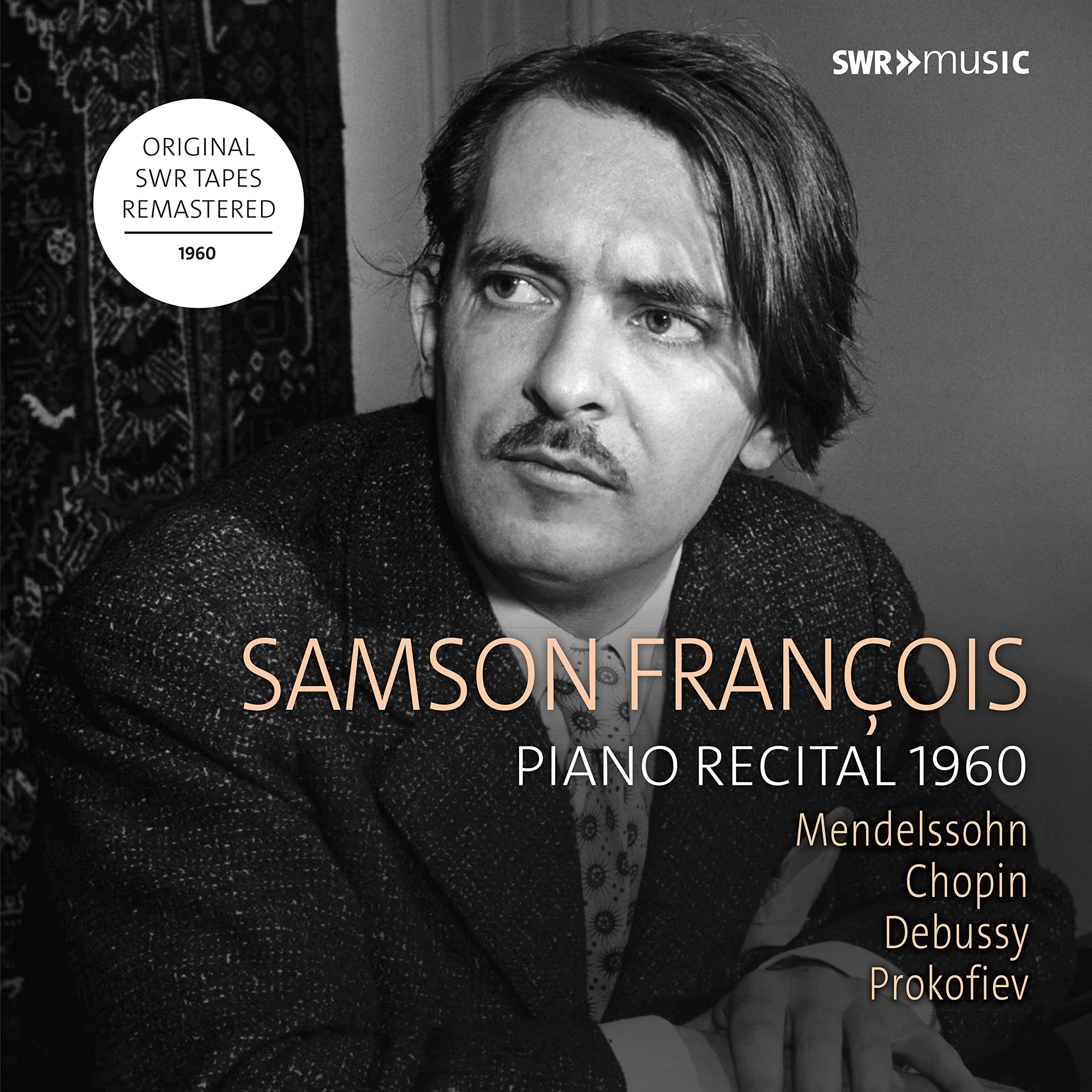 Samson François Joue Mendelssohn Chopin Debussy et Prokofiev